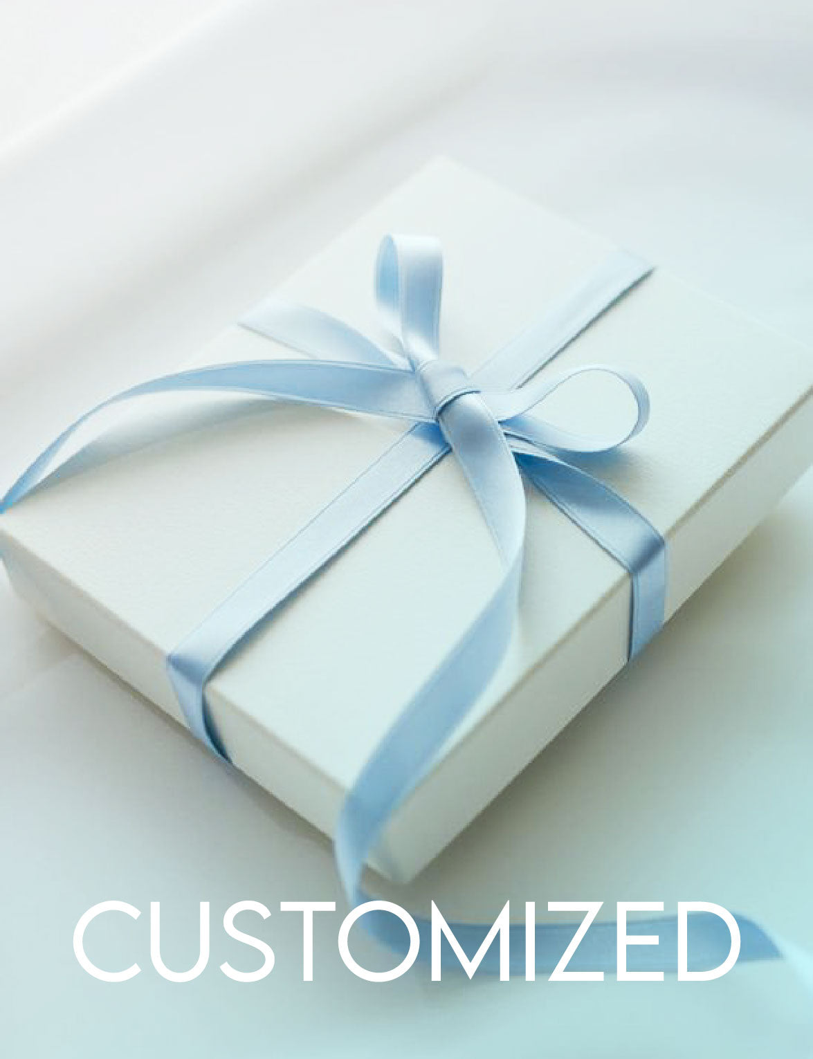 Customized